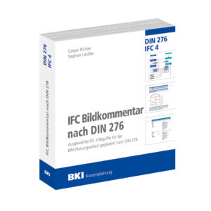 IFC Bildkommentar DIN 276 - buildingSmart Deutschland e.V.